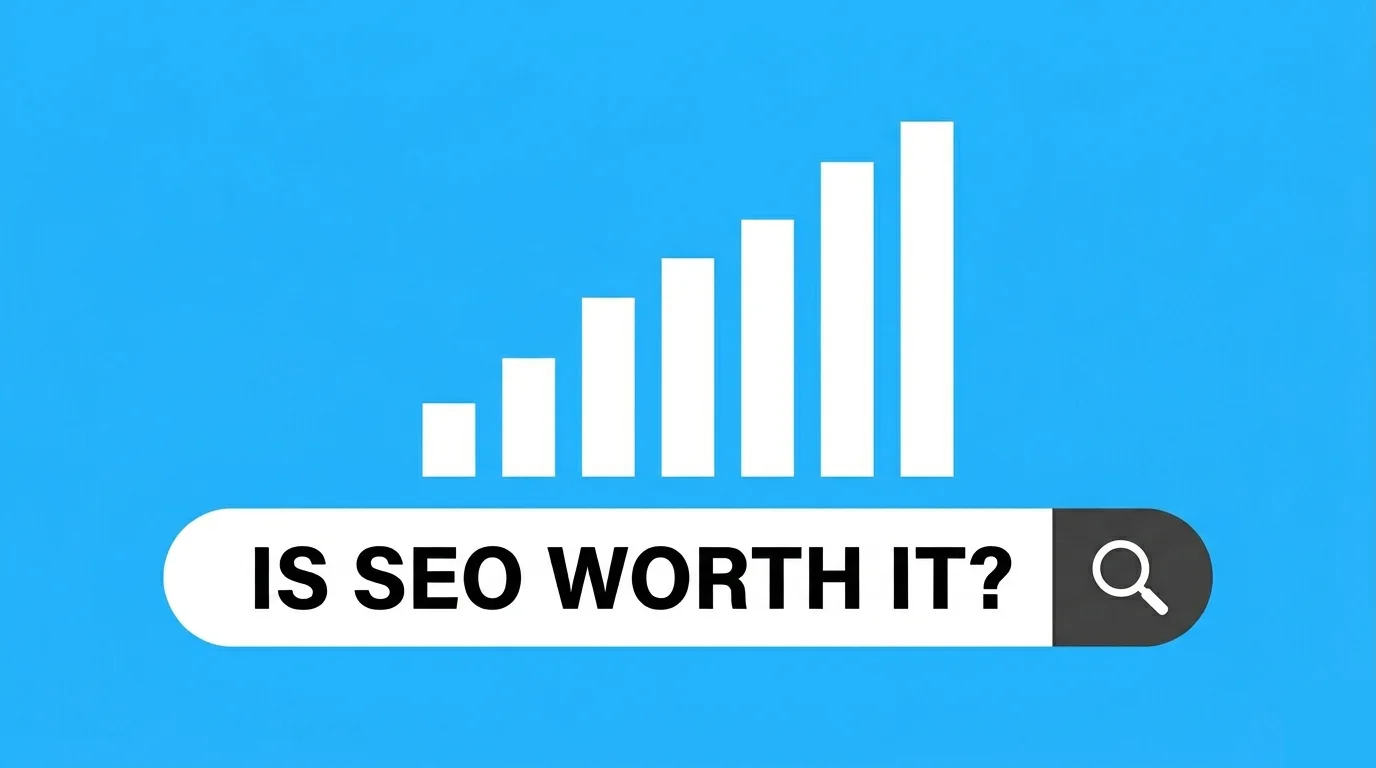 SEO value graphic with a search bar asking if SEO is worth it and a rising bar chart